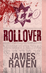 James Raven ROLLOVER